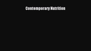 Contemporary Nutrition  Free Books
