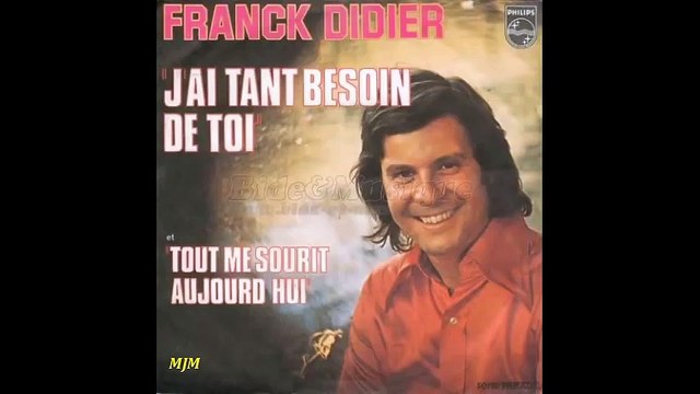 J'ai tant besoin de toi - Franck Didier