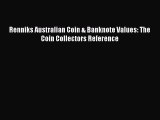 [PDF Télécharger] Renniks Australian Coin & Banknote Values: The Coin Collectors Reference
