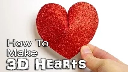 How to Make a 3D Heart - Paper, Card and Foam - Amazing Hacks