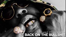 2 Chainz - Back On The Bullshit (Audio) ft. Lil Wayne