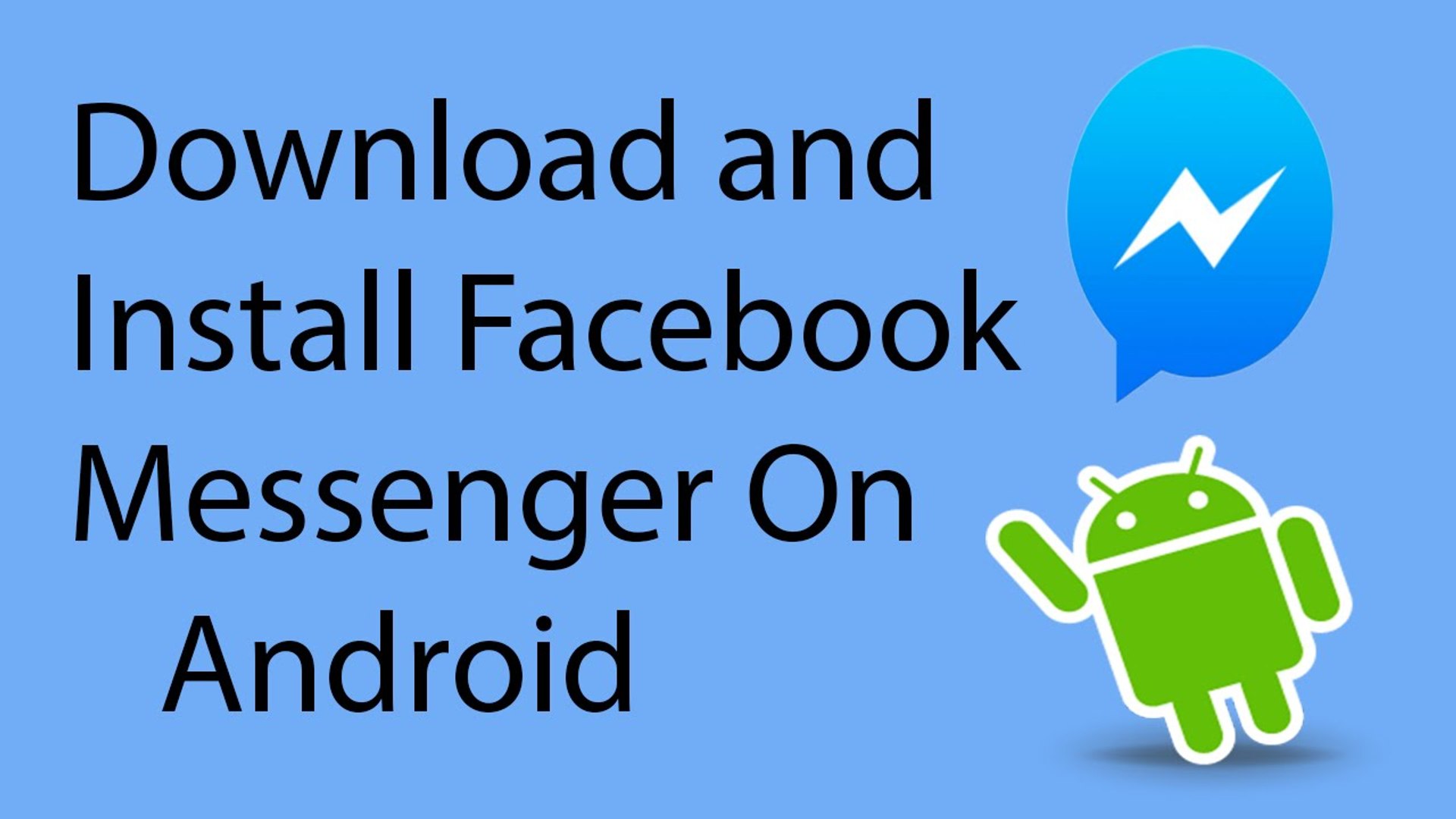 How To Download and Install Facebook Messenger on Android -2016 ? - video  Dailymotion