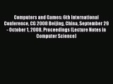 (PDF Download) Computers and Games: 6th International Conference CG 2008 Beijing China September