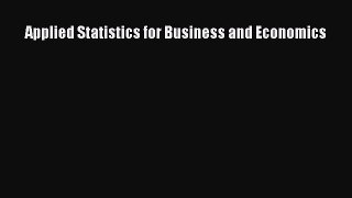 Applied Statistics for Business and Economics  Free Books