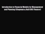 Introduction to Financial Models for Management and Planning (Chapman & Hall/CRC Finance)