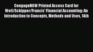 CengageNOW Printed Access Card for Weil/Schipper/Francis' Financial Accounting: An Introduction
