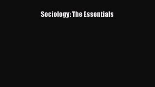 [PDF Télécharger] Sociology: The Essentials [lire] Complet Ebook[PDF Télécharger] Sociology: