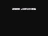 [PDF Télécharger] Campbell Essential Biology [lire] Complet Ebook[PDF Télécharger] Campbell
