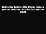 PDF Download Job Interview Questions: Most Common Interview Questions and Answers Including