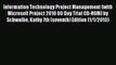 (PDF Télécharger) Information Technology Project Management (with Microsoft Project 2010 60