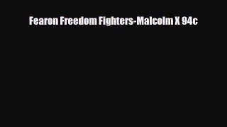 [PDF Download] Fearon Freedom Fighters-Malcolm X 94c [Download] Online