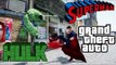 SUPERMAN VS HULK - MAN OF STEEL FIGHTS THE INCREDIBLE HULK - GTA 4