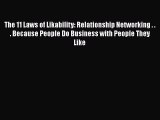 PDF Download The 11 Laws of Likability: Relationship Networking . . . Because People Do Business
