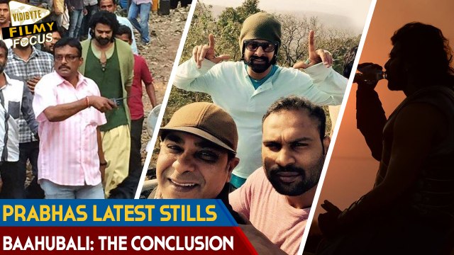 Prabhas Latest Stills From Baahubali: The Conclusion || Baahubali 2 || Rajamouli || Filmy Focus