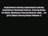 inspirational coloring: inspirational coloring books(Stress Relieving Patterns Coloring Books