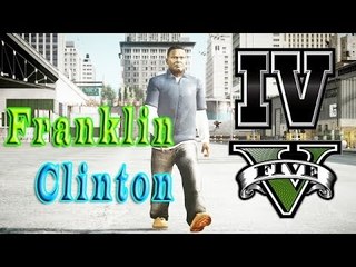GRAND THEFT AUTO IV: GTA V FRANKLIN CLINTON