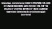 PDF Download Interview: Job Interview: HOW TO PREPARE FOR A JOB INTERVIEW AND MAKE SURE YOU