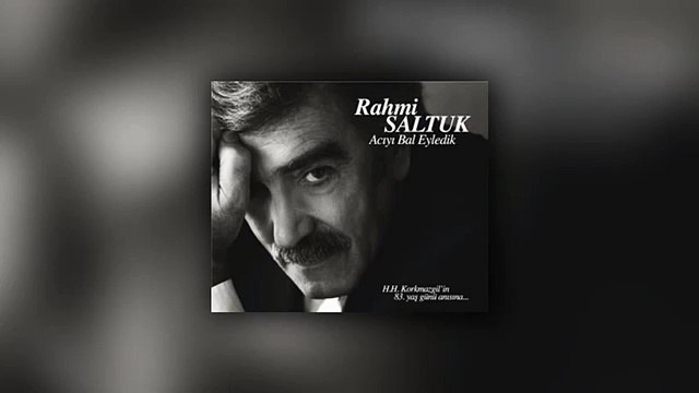Rahmi Saltuk - Acıyı Bal Eyledik (Trend Videos)