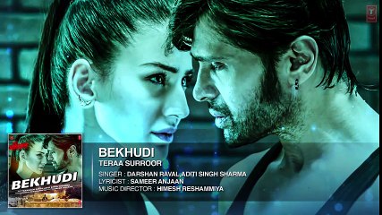BEKHUDI Full Song (AUDIO) - TERAA SURROOR - Himesh Reshammiya, Farah Karimaee - T-Series