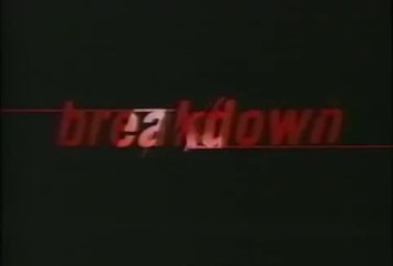 [|(""BREAKDOWN"")-TRAILER.(1997)_/ .-"Nojery tyleft".-_)] |