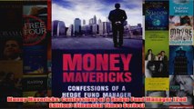 Download PDF  Money Mavericks Confessions of a Hedge Fund Manager 2nd Edition Financial Times FULL FREE