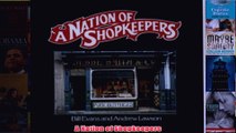 Download PDF  A Nation of Shopkeepers FULL FREE