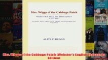 Download PDF  Mrs Wiggs of the Cabbage Patch Websters English Thesaurus Edition FULL FREE