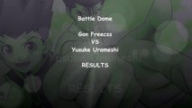 {Battle Dome} Gon Freecss VS Yusuke Urameshi (WINNER!)