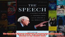 Download PDF  The Speech A Historic Filibuster on Corporate Greed and the Decline of Our Middle Class FULL FREE