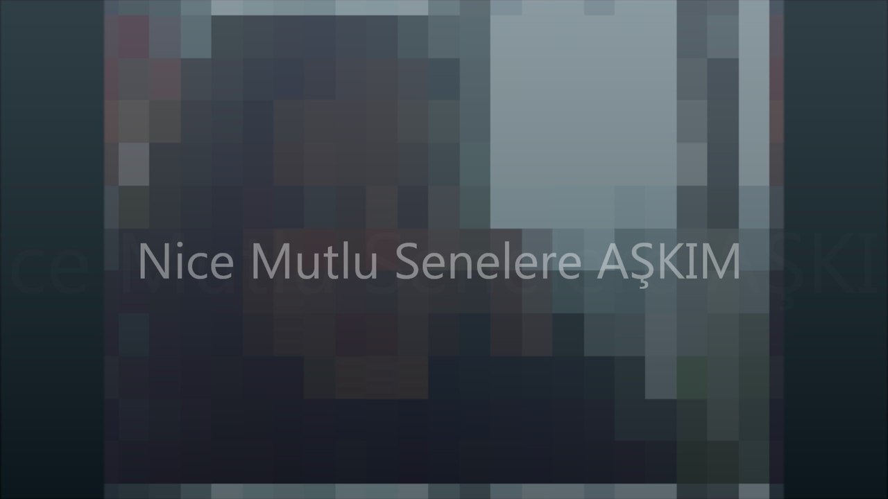 Nice Mutlu Senelere AŞKIM Egemen ve Benden sana özel