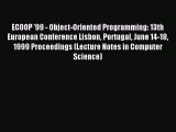 (PDF Download) ECOOP '99 - Object-Oriented Programming: 13th European Conference Lisbon Portugal