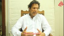 Imran Khan's message to all Pakistanis