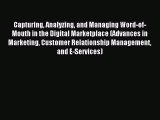 (PDF Download) Capturing Analyzing and Managing Word-of-Mouth in the Digital Marketplace (Advances