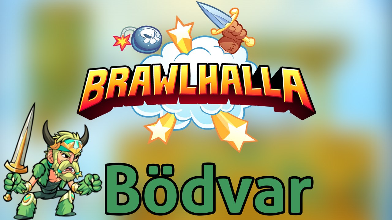 Brawlhalla | Bödvar