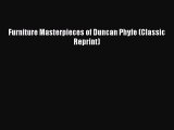 [PDF Télécharger] Furniture Masterpieces of Duncan Phyfe (Classic Reprint) [PDF] Complet Ebook[PDF