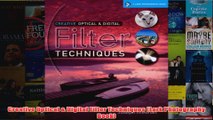 Download PDF  Creative Optical  Digital Filter Techniques Lark Photography Book FULL FREE