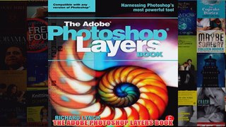 Download PDF  THE ADOBE PHOTOSHOP LAYERS BOOK FULL FREE