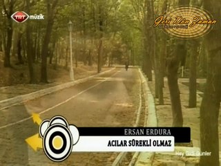 Ersan Erdura - Acılar Sürekli Olamaz (1978)