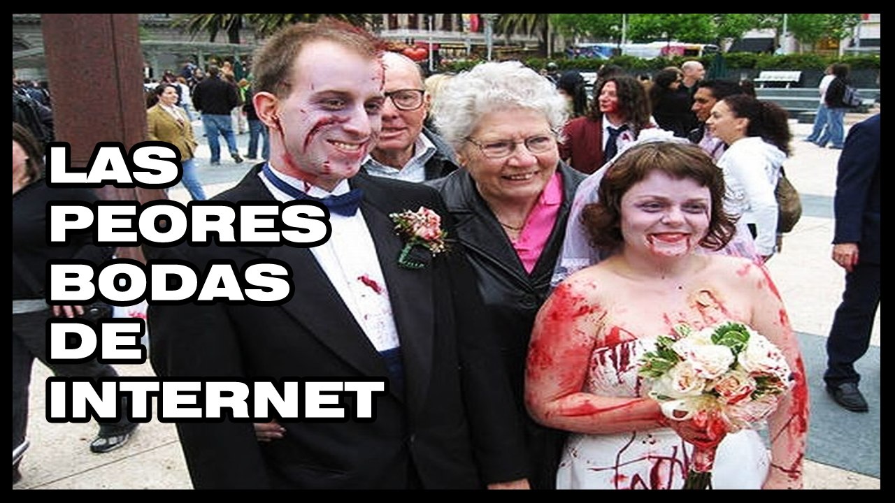 LAS PEORES BODAS DE INTERNET VIDEOS DE RISA