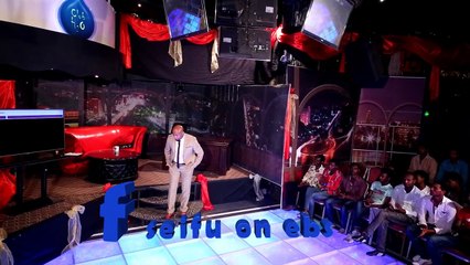 Seifu Fantahun Show: Jalude and Halima