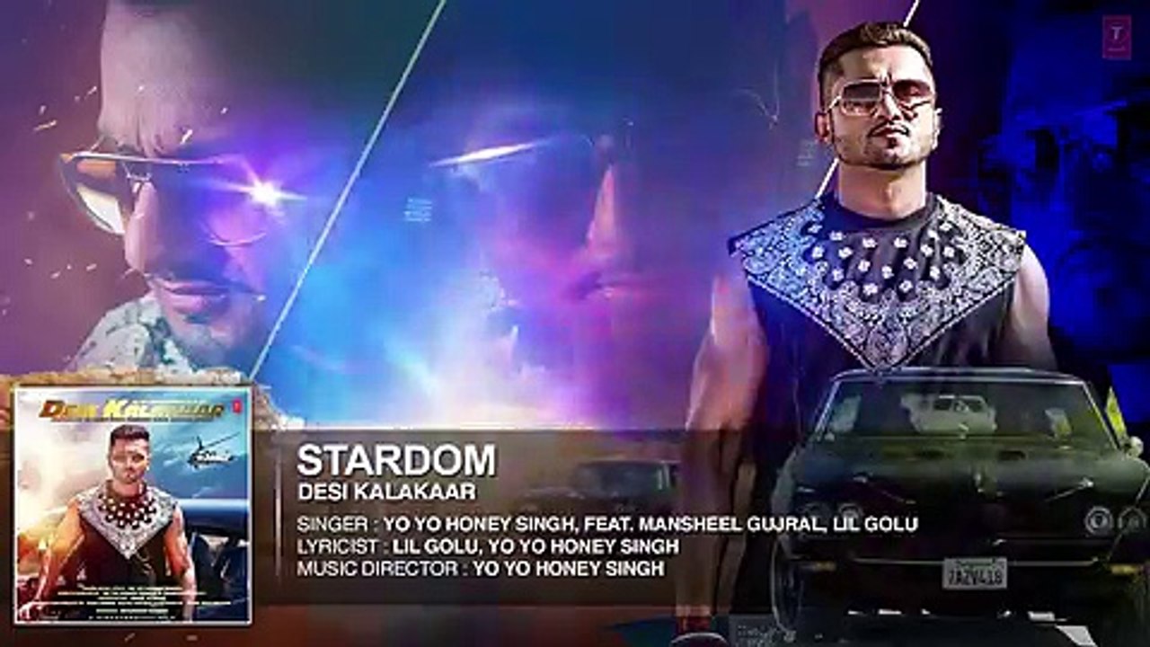 hindi  songs 2015 bollywood songs 2015 Exclusive Stardom Full Audio Song - Yo Yo Honey Singh - Desi Kalakaar, Honey Singh New Songs 2014-3