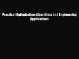 (PDF Download) Practical Optimization: Algorithms and Engineering Applications Download