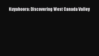 [PDF Download] Kuyahoora: Discovering West Canada Valley [PDF] Online