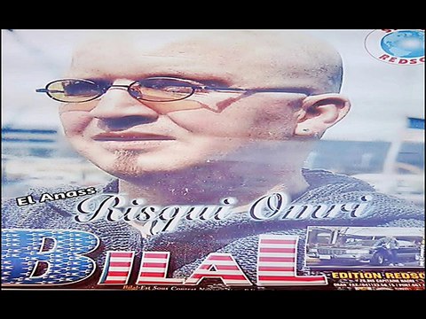 الشاب بلال- رّيسكي عمري Cheb Bilal- RisQui 3Omri - Original