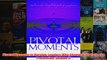 Download PDF  Pivotal Moments in Nursing Leaders Who Changed the Path of a Profession Volume II FULL FREE