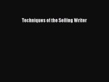 [PDF Télécharger] Techniques of the Selling Writer [PDF] en ligne[PDF Télécharger] Techniques