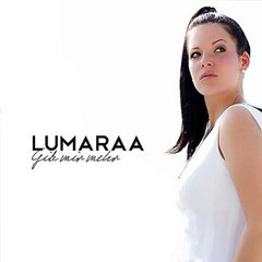 Lumaraa - Gib mir mehr  (2016) Es hat alles seinen Sinn