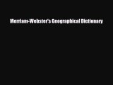 [PDF Download] Merriam-Webster's Geographical Dictionary [Read] Online