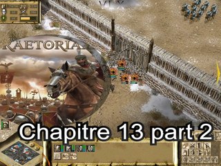 Praetorians : (pc) chapitre XIII "Traitrise" part 2