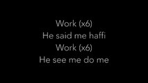 Rihanna ft. Drake Work Lyrics